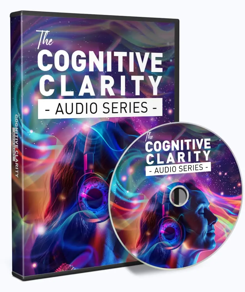 The Cognitive Clarity Blueprint